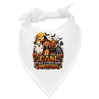 Cani perché le persone sono inquietanti Halloween - Bandana - Weiß - Vorne