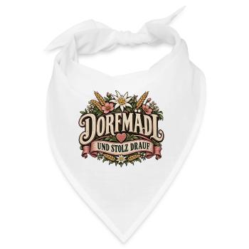 Dorfmädl und stolz drauf – Blumen & Heimat - Bandana - Weiß - Vorne