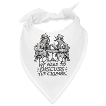 Das Crumb-Meeting – Lustiger Tauben-Geschäftshumor - Bandana - Weiß - Vorne