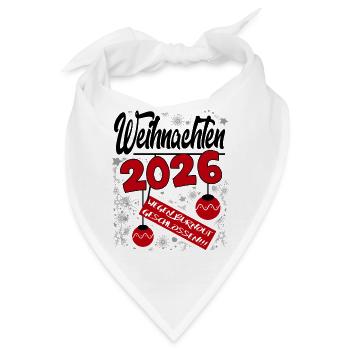 Weihnachten 2026 Burnout Sprüche Santa Claus Fun - Bandana - Weiß - Vorne