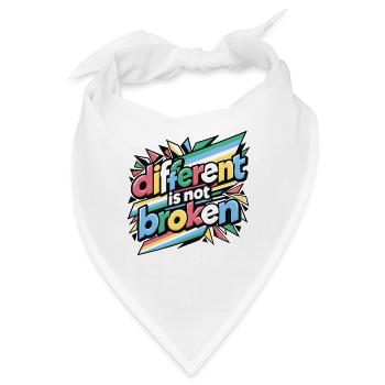 Anders ist nicht kaputt | Zitat von Disability Pride - Bandana - Weiß - Vorne