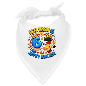 Ich War 6 Jetzt Bin Ich 7 – Six Seven 7 Geburtstag - Bandana - Weiß - Vorne