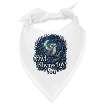 Owl Always Love You Eule Wortspiel Liebe - Bandana - Weiß - Vorne