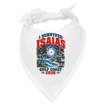 I Survived Isaias Gulf Coast 2026 Storm Survivor - Bandana - Weiß - Vorne