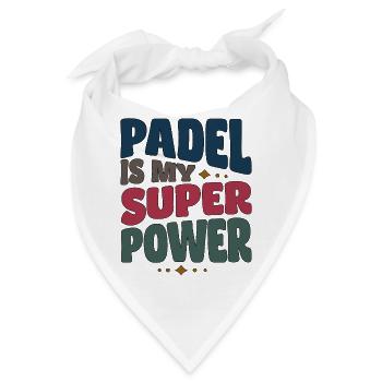 Padel Spielerin Spieler Padel is my Superpower - Bandana - Weiß - Vorne