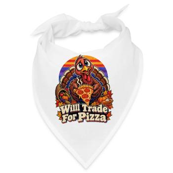 Thanksgiving Truthahn Will Trade For Pizza - Bandana - Weiß - Vorne