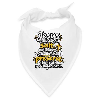Jesus Salz statt Zucker Bibelvers - Bandana - Weiß - Vorne
