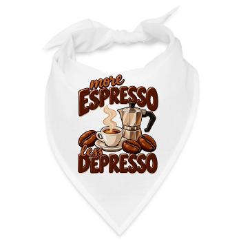 More Espresso Less Depresso - Bandana - Weiß - Vorne