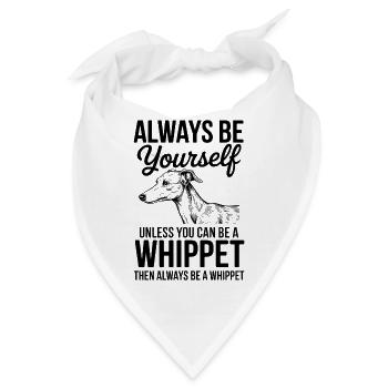 Whippet Spruch Hunde Lustiges Whippet Geschenk - Bandana - Weiß - Vorne