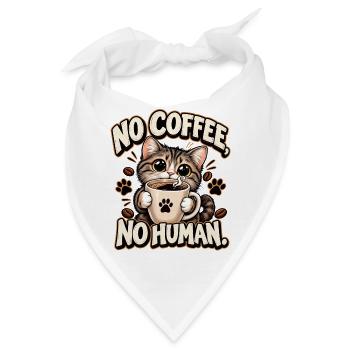 Chat Café: Kein Kaffee, kein Mensch - Bandana - Weiß - Vorne