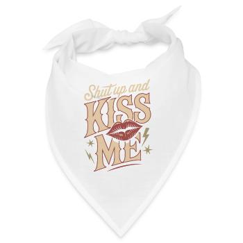 Shut Up And Kiss Me Küss Mich Einfach Valentinstag - Bandana - Weiß - Vorne