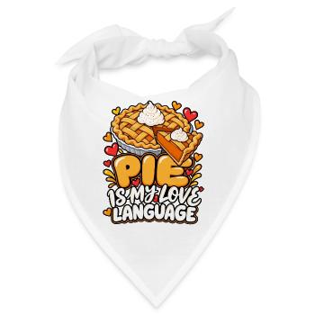 Pie ist meine Liebessprache - Bandana - Weiß - Vorne