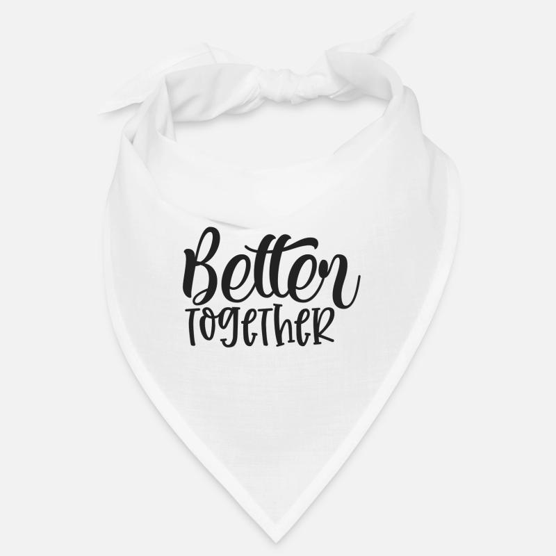 Better Together Bandana