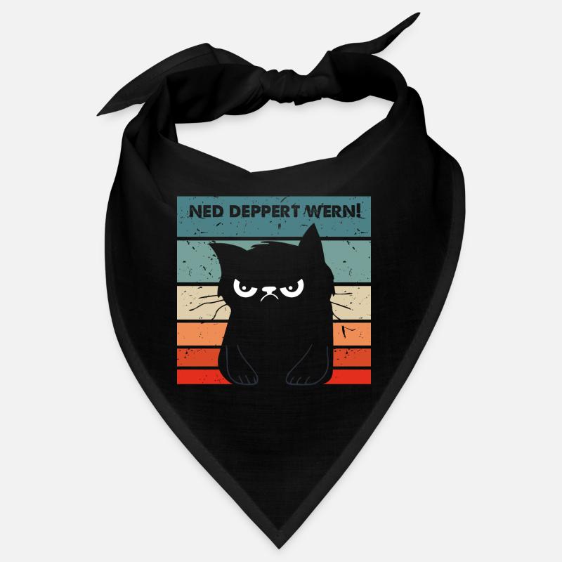 Ned deppert werden Dialekt lustige Katze Bandana