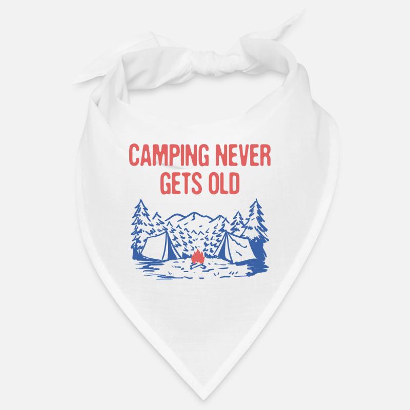 Camping Never Gets Old Camper Motivational Quote Bandana