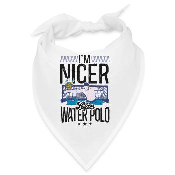 Water Polo I'm Nicer After Water - Bandana - Weiß - Vorne