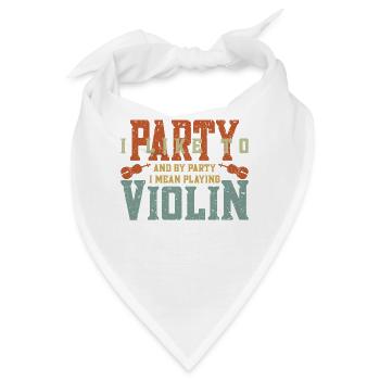 Violin Violinist I Like To Party - Bandana - Weiß - Vorne