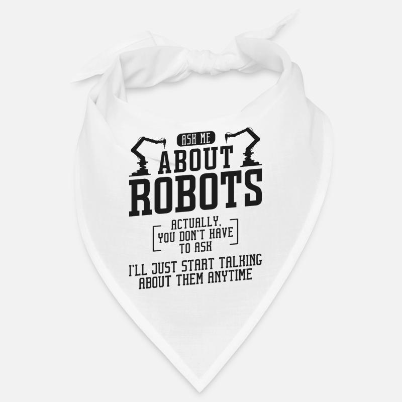Robot Robotics Engineer Ask Me Bandana