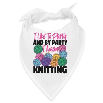 Knitting Knitter I Like To Party - Bandana - Weiß - Vorne