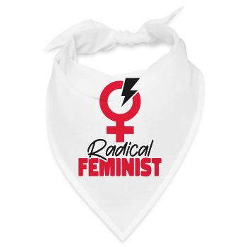 Feminist Radical Feminist - Bandana - Weiß - Vorne
