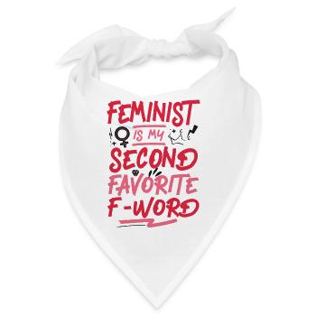 Feminist Feminist Is My Second - Bandana - Weiß - Vorne