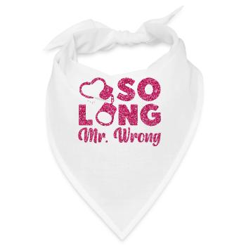 Happy Divorce Party So Long Mr. - Bandana - Weiß - Vorne