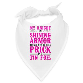 Happy Divorce Party My Knight In - Bandana - Weiß - Vorne