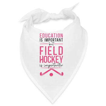 Field Hockey Education Is - Bandana - Weiß - Vorne