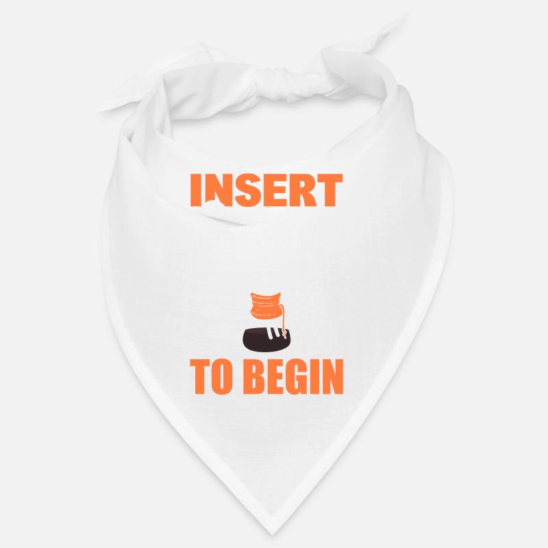 Insert Coffee To Begin Kaffeesüchtiger Bandana