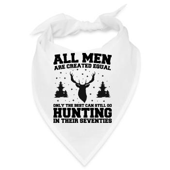 Die Besten können auch in ihren Siebzigern noch auf die Jagd gehen - Bandana - Weiß - Vorne