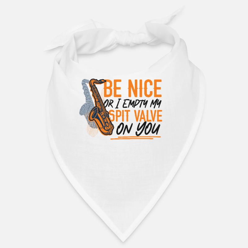 Saxophone Be Nice Or I Empty My - Bandana - white