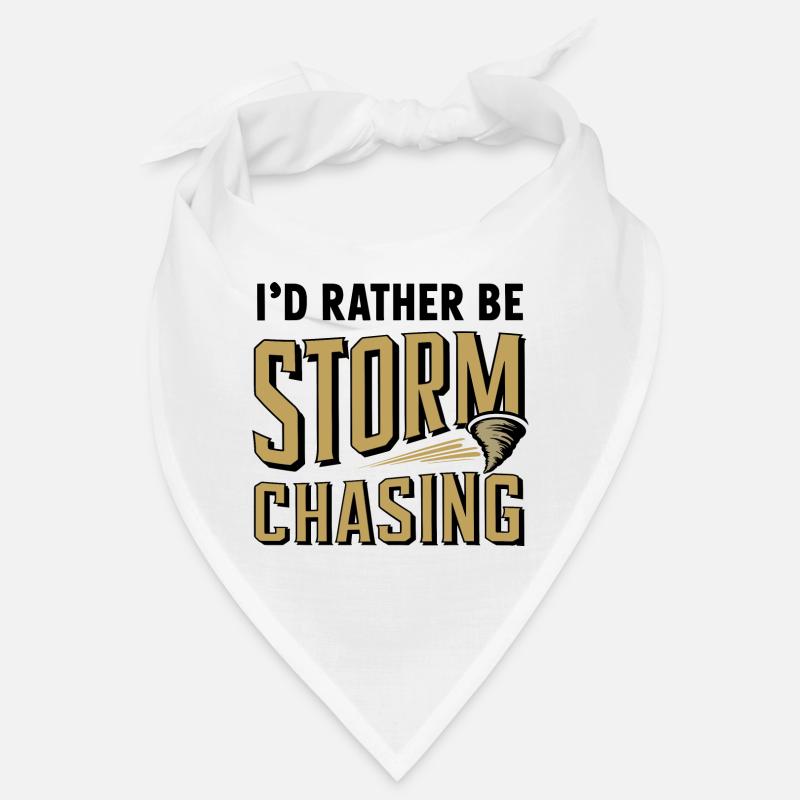 I'd Rather Be Storm Chasing Bandana