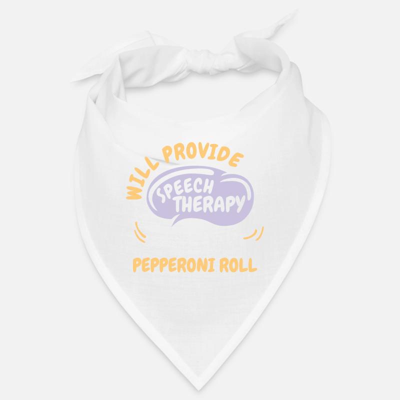 Provide Speech Therapy for Pepperoni Roll Funny Bandana