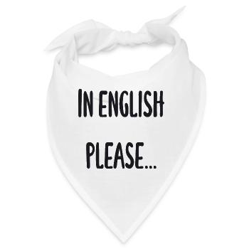 Lehrer - In English please - Bandana - Weiß - Vorne