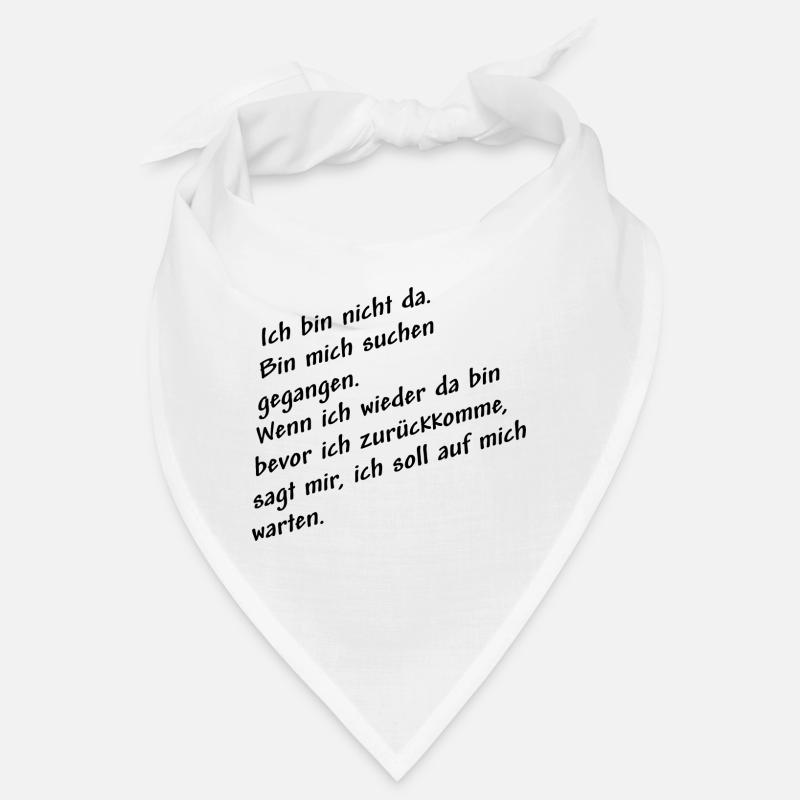 nicht da bin mich suchen schwarz Bandana