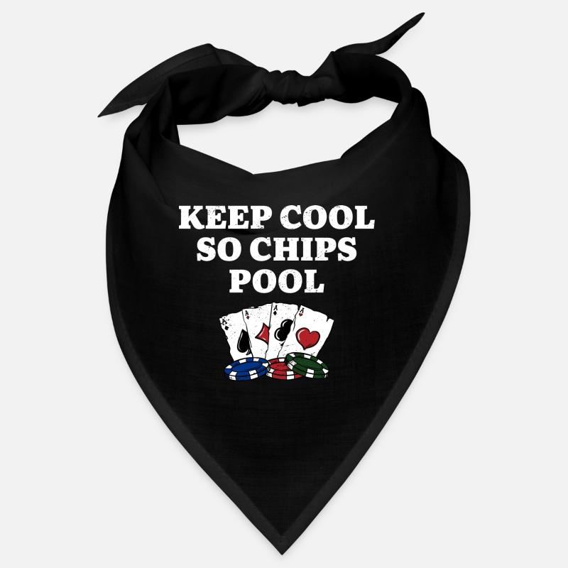 Restez cool alors Chips Pool Gambler Poker Jeu Bandana
