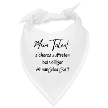 Keine Ahnung - davon aber viel - Bandana - Weiß - Vorne