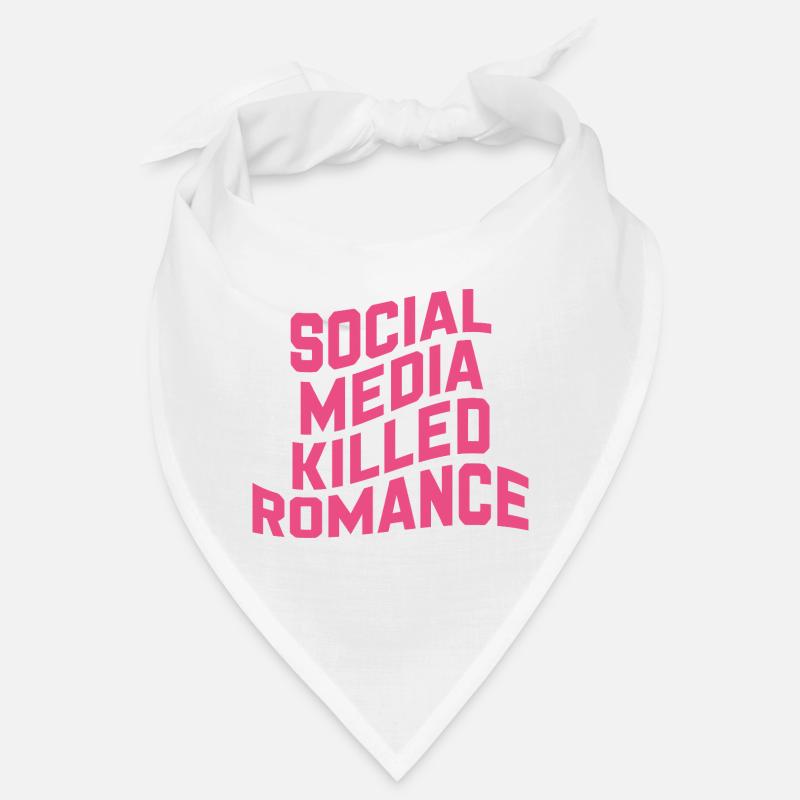 Social Media Killed Romance Bandana