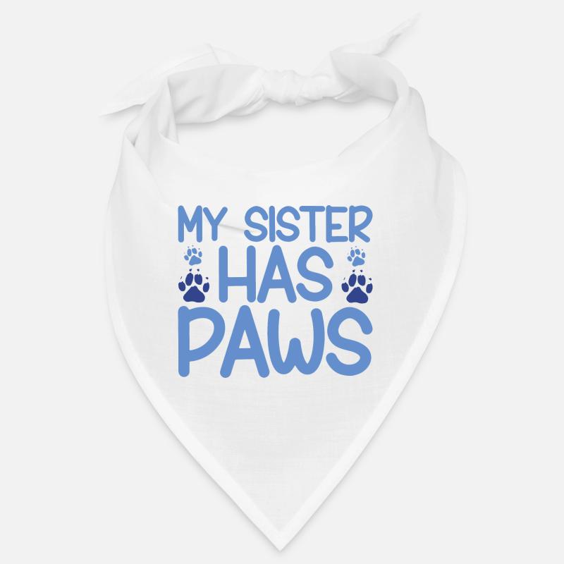 My Sister Has Paws 2 Bandana