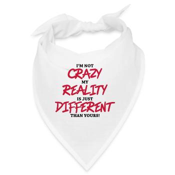 I'm not crazy... - Bandana - Weiß - Vorne