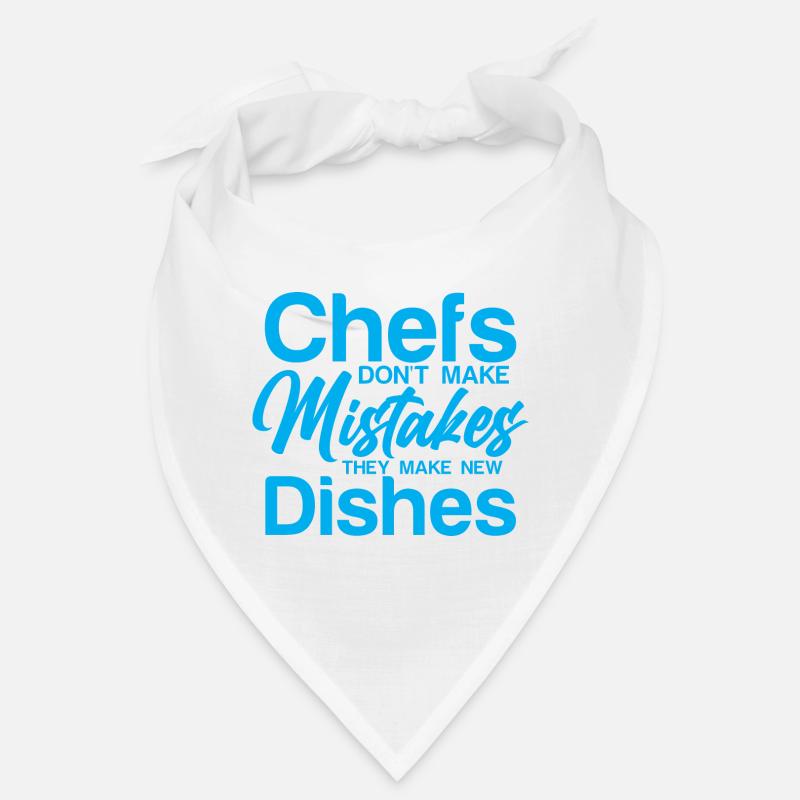 Chefs Don't Make Mistakes, They Make New Dishes Bandana