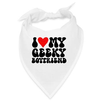 Ich liebe meinen Geek-Freund Ich liebe meinen Geek-Freund - Bandana - Weiß - Vorne