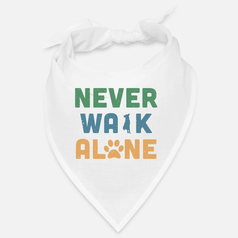 Never Walk Alone Bandana