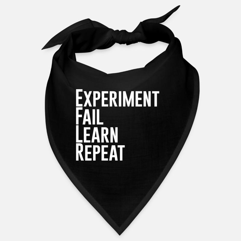 Expérimenter, Échouer, Apprendre, Répéter Bandana