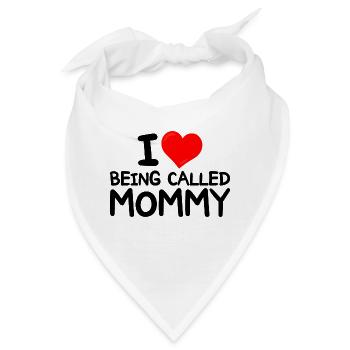 Lustige Idee für Mütter Ich liebe es, Mama genannt zu werden - Bandana - Weiß - Vorne