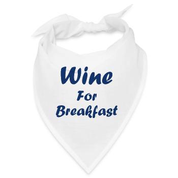 Wein zum Frühstück - Bandana - Weiß - Vorne