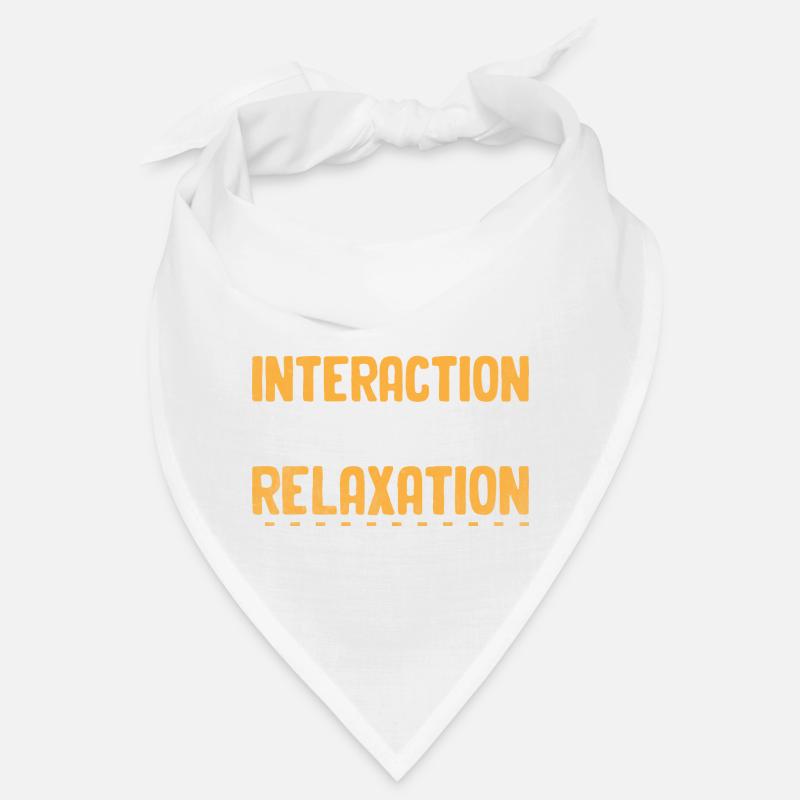 Less Interaction More Relaxation Sayings For Bandana