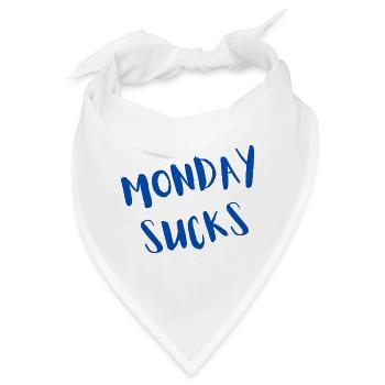 Monday sucks - Bandana - Weiß - Vorne