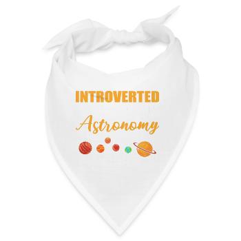 Diskussion über Astronomie Introvertiert Geschenk - Bandana - Weiß - Vorne