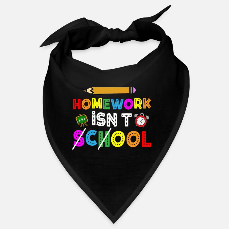 Les devoirs ne sont pas une école cool Bandana